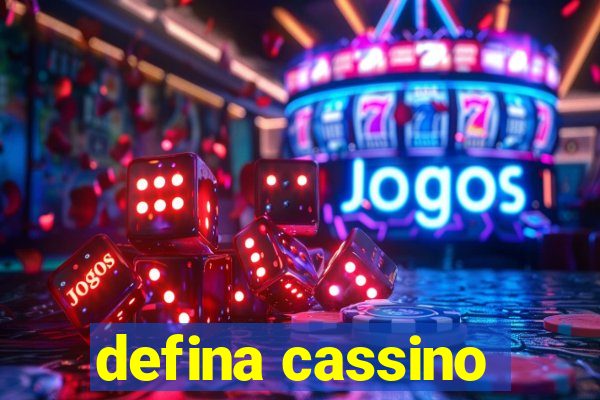 defina cassino